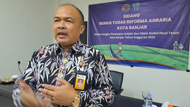 
					Poto: Kepala Kantor Pertanahan Kota Banjar Syamsu Wijana.