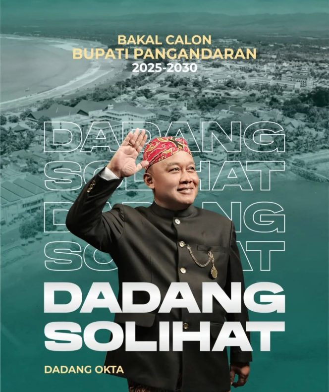 
					Bacalon bupati Pangandaran, Dadang Solihat atau Dadang Okta 